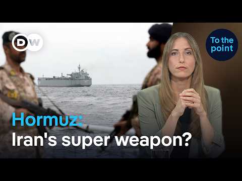 The Strait of Hormuz: Iran’s Most Powerful Weapon? | DW News