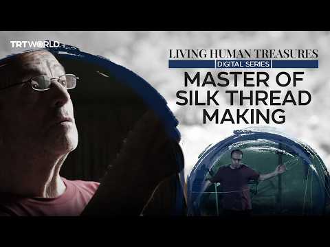 ‘Living Human Treasures’: Devdah, master of silk thread making
