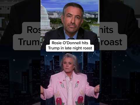 Rosie O’Donnell hits Trump in late night roast
