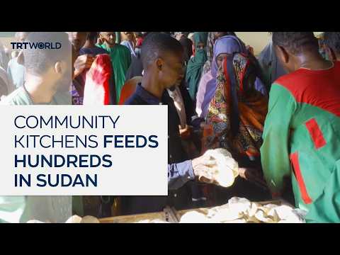 Community kitchens help Sudanese families survive hunger