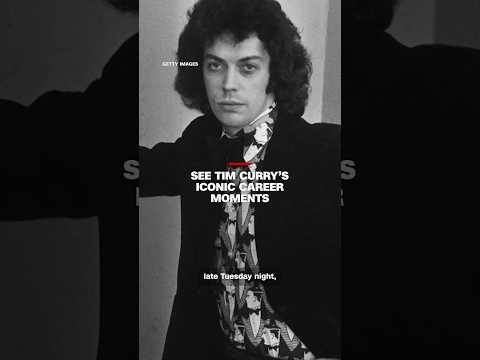 See Tim Curry’s iconic career moments