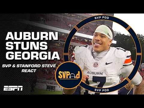 ‘BIG TIME STUFF’: Auburn earns MASSIVE program win over Georgia | SVPod