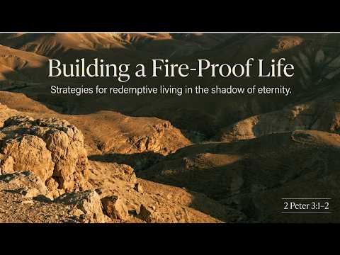 BUILDING FIREPROOF LIVES